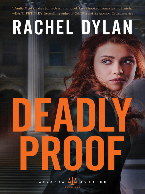 Title details for Deadly Proof by Rachel Dylan - Wait list
